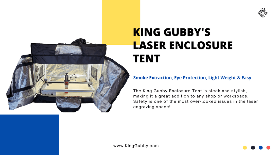 Revolutionize Your Laser Engraving Business with the King Gubby Enclosure Tent: The Premium Choice for Safe, Efficient, and Professional Results