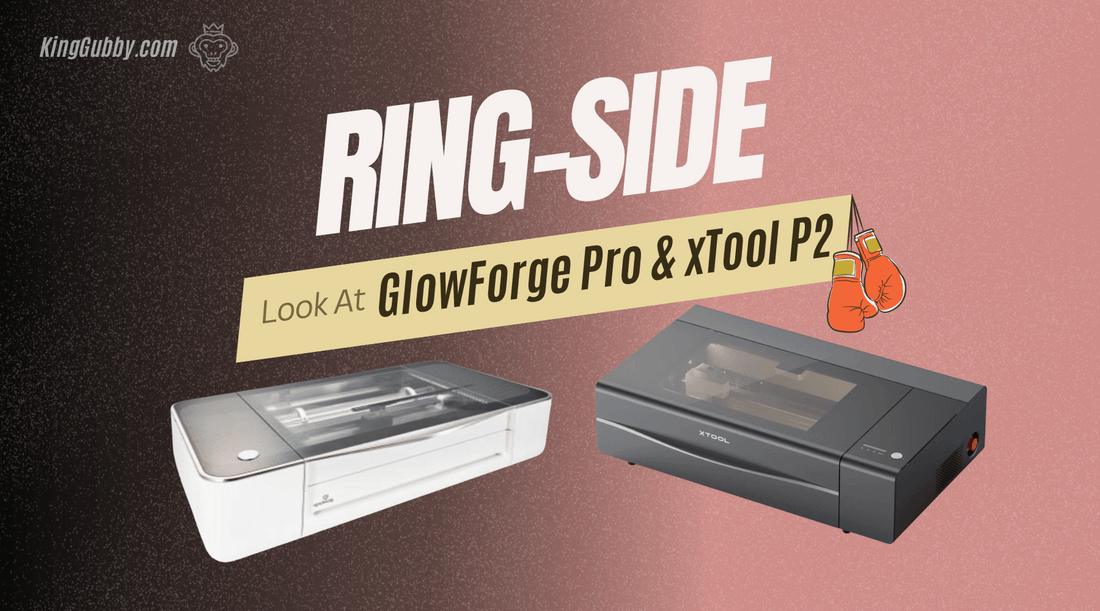 Glowforge Pro vs. xTool P2: Which Laser Cutter is Right for You?