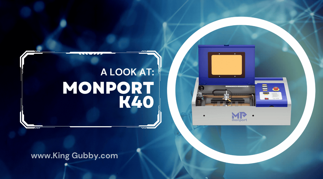 A Look at the Monport 40W CO2 Laser Engraver & Cutter