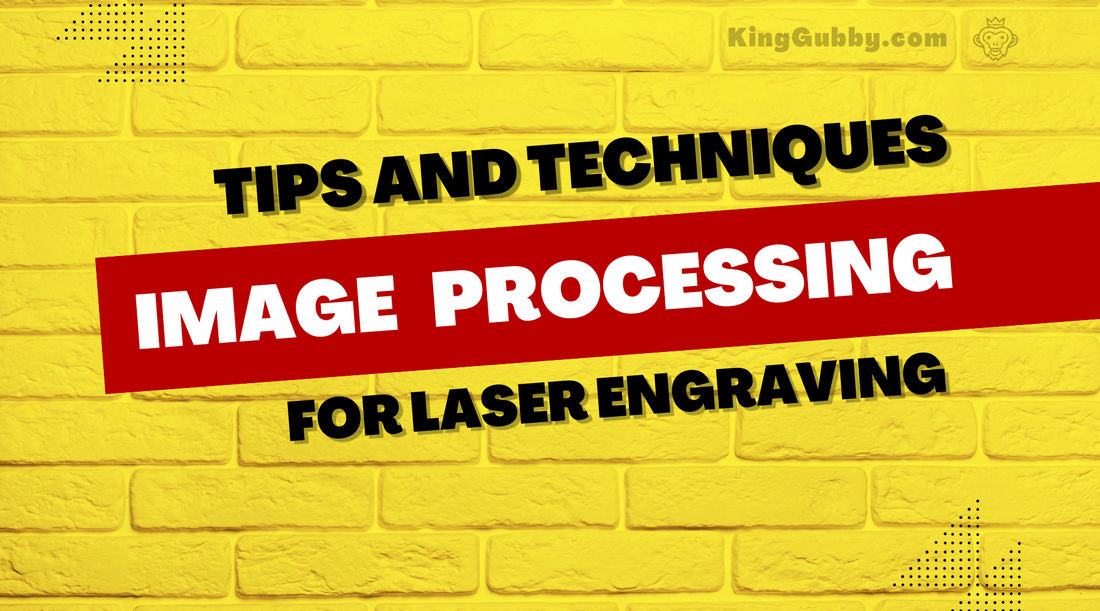 Ultimate Guide: Tips and Techniques for Optimizing Your Images for Laser Engraving
