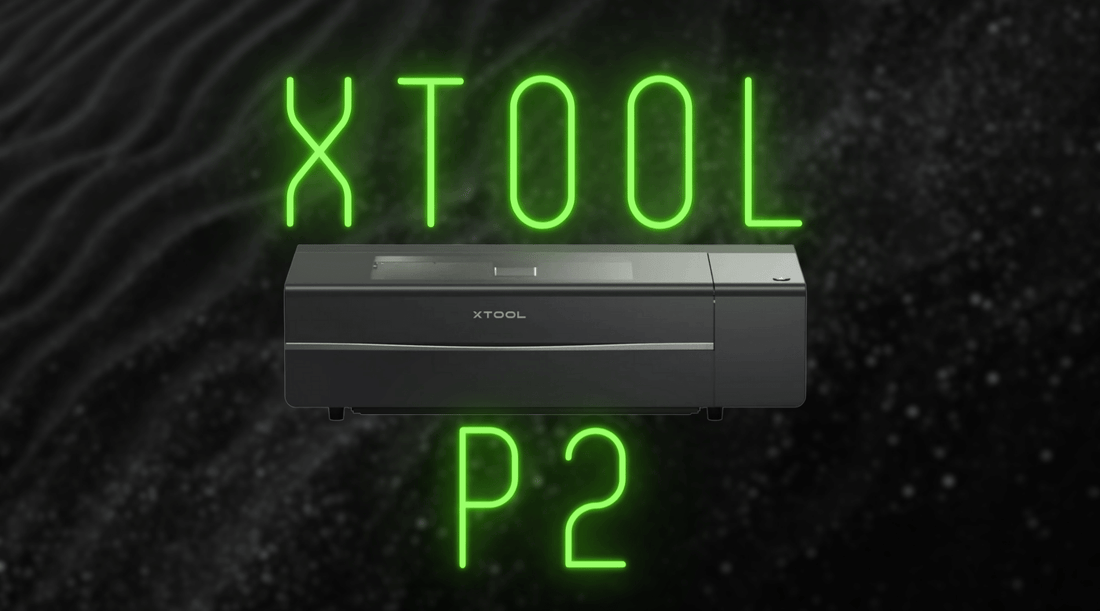 A Look at the xTool P2: Level Up Your Woodworking Business with the Ultimate xTool CO2 Laser Cutter