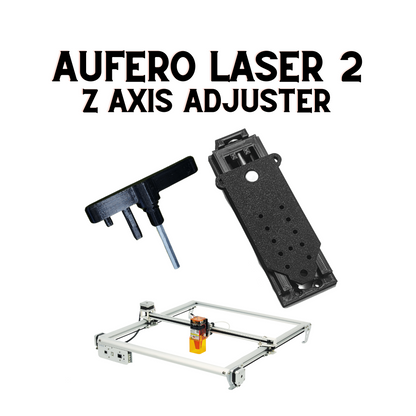 Aufero Laser 2 Z Axis Adjuster