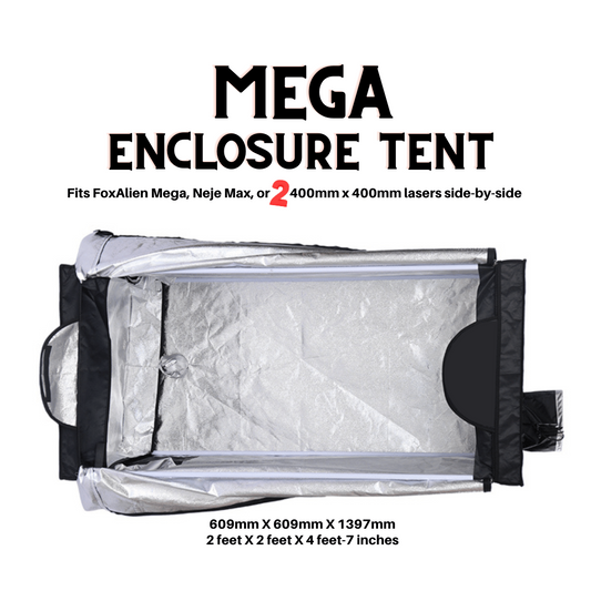 Mega Laser Enclosure Tent For Smoke Control & Eye Protection | Works With FoxAlien Mega, Neje Max Frames, & Atomstack Extension Kit | Free Domestic Shipping